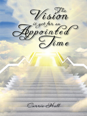 cover image of The Vision Is yet for an Appointed Time